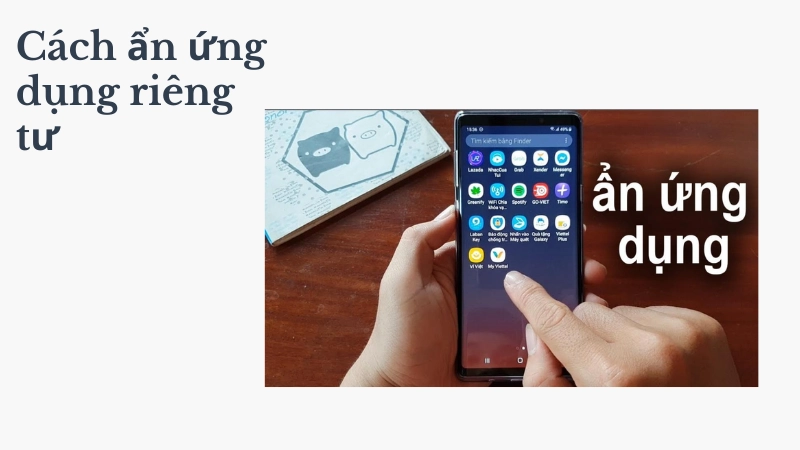 Thủ thuật giấu ứng dụng riêng tư khỏi màn hình